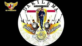 Solitario Daquilema Intro Melody Ayer Fuiste Soltera Ft Jr Dj Mix