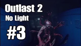 Outlast 2 Messiah 1 Battery Walkthrough (Part 3)