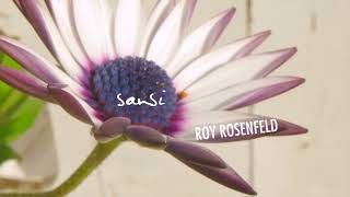 Roy Rosenfeld - Sansi [All Day I Dream] PROMO