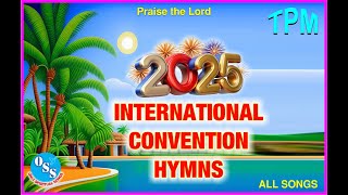 2025 CHENNAI INTERNATIONAL CONVENTION || ALL SONGS || TPM