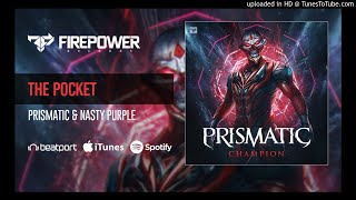 Prismatic & Nasty Purple - The Pocket