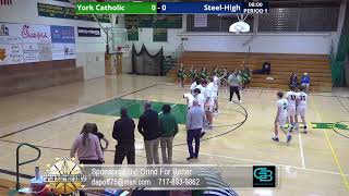 Steel High vs York Catholic   Boys Basketball