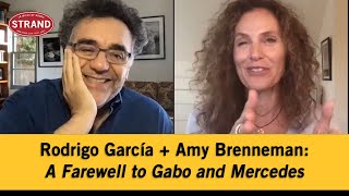Rodrigo García + Amy Brenneman |  A Farewell to Gabo and Mercedes