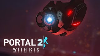 Portal 2 With RTX - Core Transfer (Digital Additions V1.2)