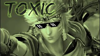 If Firion was Toxic AF #2