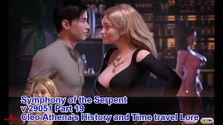 Symphony of the Serpent v 29051 Part 19 , Cleo Athena's History and Time travel Lore