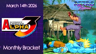 Retro Revival Monthly 3/14/26 [Street Fighter Alpha 3] #RetroRevivalFGC