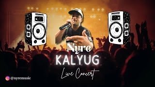 Kalyug Live- Nyre