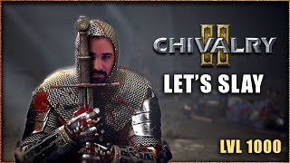 Chivalry 2 - Rank 1000 pwnage | LIVE