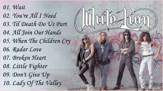 W H I T E L I O N Greatest Hits Full Album 2022 - Best Songs Of W H I T E L I O N Playlist 2022
