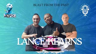 LANCE KEARNS: BLAST FROM THE PAST CAMPUS MIX