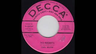 Carl Belew - No Regrets (1959)
