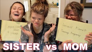 Who Knows Alexandra Best? Me vs Mom?