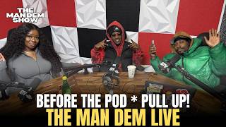 GTV / The Man Dem Show Live : Before The Pod