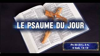 VENDREDI 20 FEV 2026 - LE PSAUME DU JOUR
