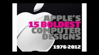 Apple's boldest computer designs in history,1976-2012