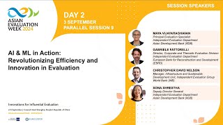 Parallel Session 9: AI & ML in Action: Revolutionizing Efficiency and Innovation in Evaluation