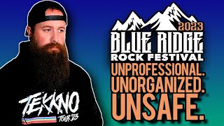 A Tour Manager's INSANE Experience at Blue Ridge Rock Fest