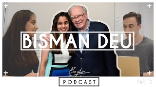 MEETING WARREN BUFFET and featuring in "ENTREPRENEURIAL ATTITUDE" - Bisman Deu Episode 3