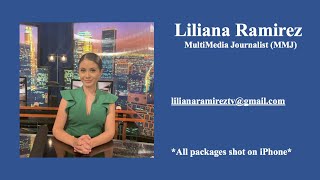 Liliana Ramirez Reporter / MMJ Reel