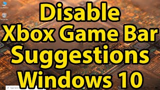 Disable Game bar suggestions on Windows 10 || Xbox Game DVR || CoolTechtics ||