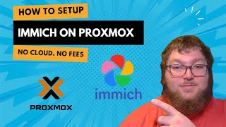 The BEST Self-Hosted Photo App on Proxmox? Immich Setup Guide