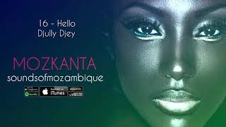 16 - Djully Djey - Hello -  Mozkanta Coletânea
