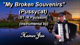 My Broken Souvenirs (Pussycat)(Hamer'Jon)