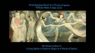 Workshopping Ritual in a World of Spirits