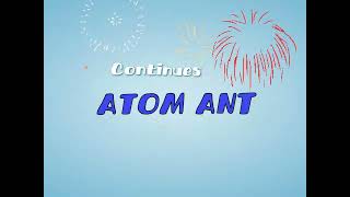 Boomerang (US) | ATOM ANT Continuation Bumper [18th B-DAY SPECIAL!!] (Fanmade) 🎉🎂✨🍰🥳🎉🎂✨🍰🥳