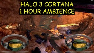 Halo 3 Cortana 1 Hour Ambience