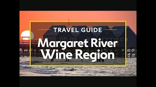 Australia - Margaret River Wine Region