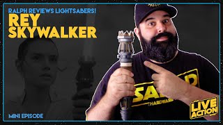 Ralph Reviews Lightsabers - "Rey Skywalker"