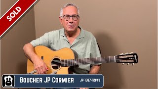 Boucher JP Cormier Signature JP 1087 12ftb   Demo by Roger Schmidt