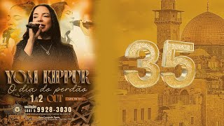 YOM KIPPUR  #35 DIA 1,2 OUT 2025