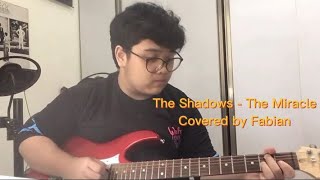 The Shadows - The Miracle Covered by Fabian
