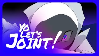 Yo Let's Joint! - Trailer (hosted by Effie)