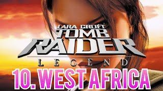 Tomb Raider : Legend - 10. West Africa Music