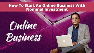 How To Start An Online Business With Nominal Investment