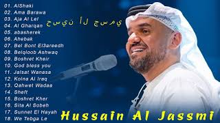 The Best of Hussain Al Jassmi || أجمل ما غنى حسين الجسمي 2022 - 2022
