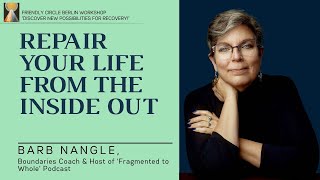 Stop Over-giving: Repair Your Life from the Inside Out | Barb Nangle