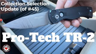 Pro-Tech TR-2 - Collection Selection Update (of #45)