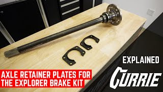 EXPLORER BRAKE AXLE RETAINER PLATES - WHAT YOU NEED TO KNOW! | EXPLAINED
