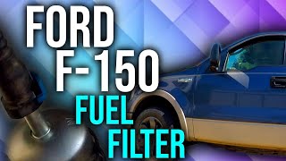 How To Replace The Fuel Filter On A Ford F-150