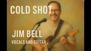 GUITAR JIM: Cold Shot