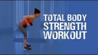 45 Min Total Body Strength Workout