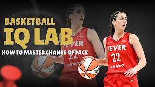 Caitlin Clark Game Film: Mastering Change of Pace