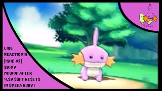 Live Reaction! [ISHC #2] Shiny Mudkip At  Soft Resets In ORAS!