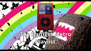 : ̗̀➛The Frutiger Metro Playlist ✮//⤑ Calm and Nostalgic Playlist ✧.*