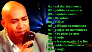 Gerson Rufino ( Vai Dar Tudo Certo) As 12 Melhores Músicas do Cantor.
